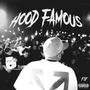 Hood Famous (Explicit)