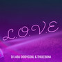 L.O.V.E (Explicit)