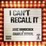 I Can't Recall It (Explicit)