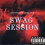 Swag Session (Explicit)