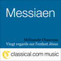 Olivier Messiaen, Vingt Regards Sur L'Enfant Jésus