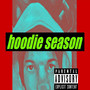 Hoodie Season (Explicit)