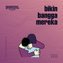 Bikin Bangga Mereka