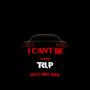 I Can't Be (feat. Nino Wes) [Explicit]