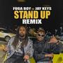 Stand Up (Jay Keys Remix) [Explicit]