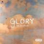 Glory (Explicit)