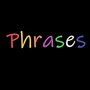 Phrases