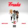 Freaks (feat. Tayo & Thailia) [Explicit]