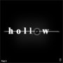 Hollow, Vol. 1