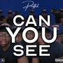 Can You See (feat. E-Law) [Explicit]