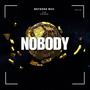 Nobody (feat. ATM Striker)