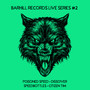 Barhill Records Live Series #2