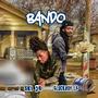 Bando (feat. GlockboyLa) [Explicit]