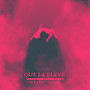 Que la Eleve