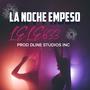 la noche empeso (Explicit)