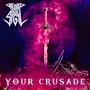 Your Crusade