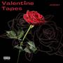 Valentine Tapes (Explicit)