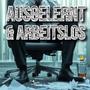 Ausgelernt&Arbeitslos (feat. BeppiBoy & Gletscherguys)