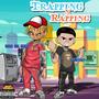 Trapping N Rapping (Explicit)