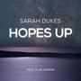 Hopes Up (feat. Clay Agnew)