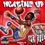 Heating Up Vol1 (Explicit)