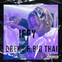 Iffy (feat. Big Thai) [Explicit]