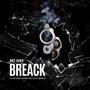 No Hay Break (feat. Kriser & Billy Abadon) [Explicit]