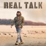 Real Talk (Explicit)