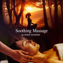 Soothing Massage