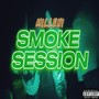 SMOKE SESSION (Explicit)