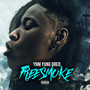 Free Smoke (Explicit)