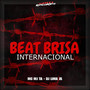 Beat Brisa Internacional (Explicit)