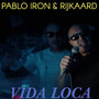 Vida Loca (Explicit)