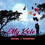 My Kele (feat. youngprinz) [Explicit]