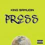 Press (feat. Anewme) [Explicit]