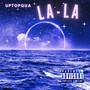 Lala (Explicit)