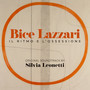 Bice Lazzari - il ritmo e l'ossessione (Original Soundtrack)