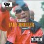 Fake Driller (Explicit)