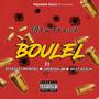 Boule l (feat. Standard invincible & Nelson Gray) [Explicit]