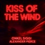 Kiss of the Wind