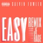 Easy (Remix)