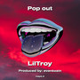 Pop out (Explicit)