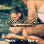 Hold Me down (feat. Ayeligi & DUNGEONMUSIC) [Explicit]