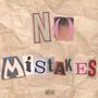 NO MISTAKES (feat. JAKY) [Explicit]