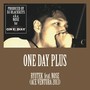 One Day Plus feat. Nose