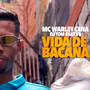 Vida de Bacana