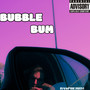 Bubble Bum (Explicit)