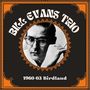 Bill Evans Trio 1960-03 Birdland (Live FM Radio Broadcasting)