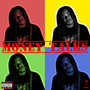 Money Talks