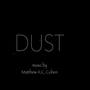 DUST (Original Short Film Score)